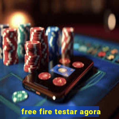 free fire testar agora